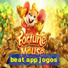 beat app jogos